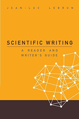 Scientific writing: a reader and writer's guide von World Scientific Publishing Company
